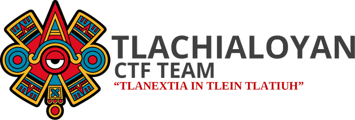 Tlachialoyan CTF Team